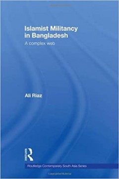 Islamist Militancy in Bangladesh