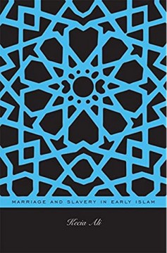Marriage and Slavery in Early Islam