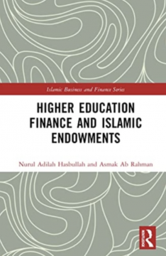 Higher Education Finance and Islamic Endowments