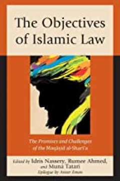THE OBJECTIVES OF ISLAMIC LAW