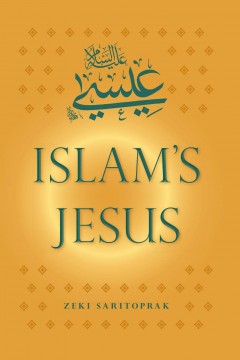 Islam's Jesus and A Policy of hope