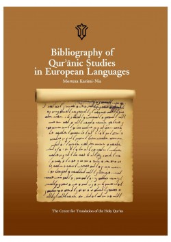 Bibliography of Qur'anic Studies in European Languages