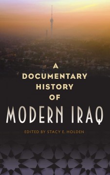 Documentary History of Modern Iraq