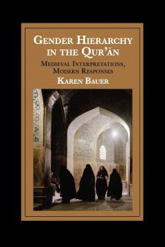 Gender Hierarchy in the Qur'ān