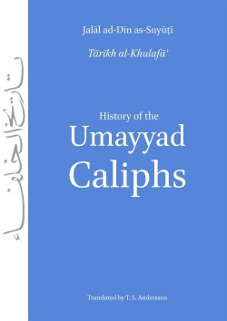 History of the Umayyad Caliphs