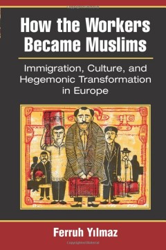 How the Workers Became Muslims
