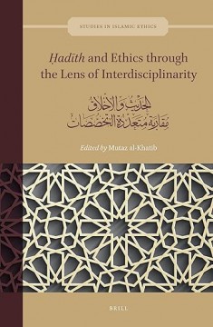 Hadith and Ethics through the Lens of Interdisciplinarity