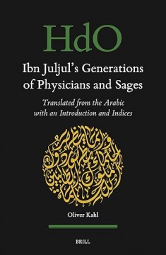 Ibn Juljul’s Generations of Physicians and Sages