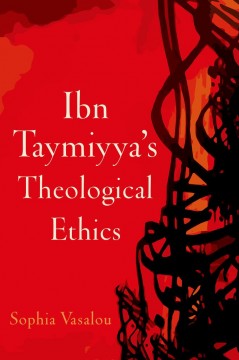 Ibn Taymiyya's Theological