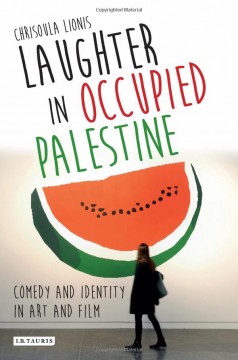 Laughter in Occupied Palestine