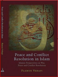 Peace and Conflict Resolution in Islam
