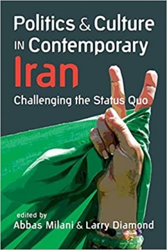 Politics and Culture in Contemporary Iran