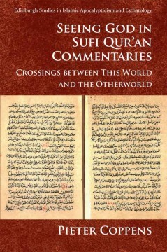 Seeing God in Sufi Qur’an Commentaries