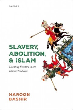 Slavery, Abolition and Islam