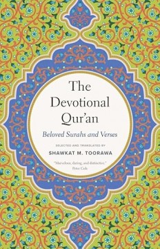 The Devotional Qur’an