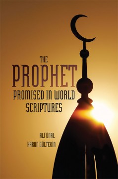 The Prophet Promised in World Scriptures