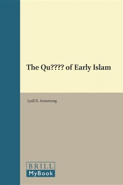 The Qussas of Early Islam
