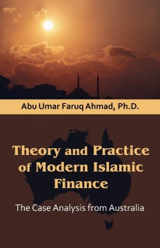 Theory and Practice of Modern Islamic Finance